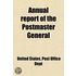 Annual Report Of The Postmaster General