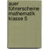 Auer Führerscheine Mathematik Klasse 5