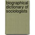 Biographical Dictionary of Sociologists