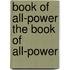 Book of All-Power the Book of All-Power