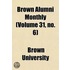 Brown Alumni Monthly (Volume 31, No. 6)