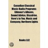 Canadian Classical Music Radio Programs door Not Available