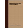 Chatham, His Early Life And Connections door Archibald Philip Primrose Rosebery