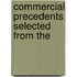 Commercial Precedents Selected From The