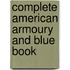 Complete American Armoury and Blue Book