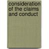 Consideration Of The Claims And Conduct door Henry Bliss
