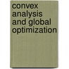 Convex Analysis And Global Optimization by Hoang Tuy