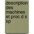 Description Des Machines Et Proc D S Sp