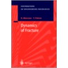 Dynamics of Fracture Problems of Solids by Yuri Petrov