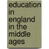 Education In England In The Middle Ages