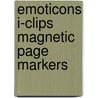 Emoticons i-clips Magnetic Page Markers by Unknown