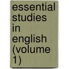 Essential Studies In English (Volume 1) by Carolyn M. Robbins