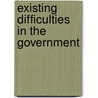 Existing Difficulties In The Government door John Arthur Roebuck