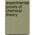Experimental Proofs Of Chemical Theory