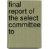 Final Report Of The Select Committee To