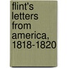 Flint's Letters From America, 1818-1820 door James Flint