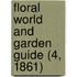 Floral World and Garden Guide (4, 1861)