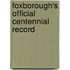 Foxborough's Official Centennial Record