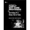 Guidebook for Family Day Care Providers by Uhrik Marlena