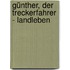 Günther, der Treckerfahrer - Landleben