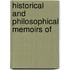 Historical And Philosophical Memoirs Of