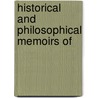 Historical And Philosophical Memoirs Of door Jean-Francois Bourgoing