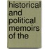 Historical And Political Memoirs Of The