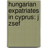 Hungarian Expatriates In Cyprus: J Zsef door Not Available