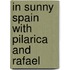 In Sunny Spain With Pilarica And Rafael
