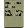 Industries Of The Saginaws; Historical door J.W. Leonard
