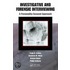 Investigative And Forensic Interviewing