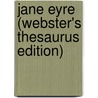 Jane Eyre (Webster's Thesaurus Edition) door Reference Icon Reference
