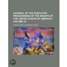 Journal Of The Executive Proceedings Of by United States. Senate