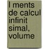 L Ments De Calcul Infinit Simal, Volume
