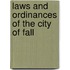 Laws And Ordinances Of The City Of Fall