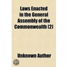 Laws Enacted In The General Assembly Of door Unknown Author