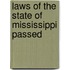 Laws Of The State Of Mississippi Passed