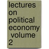 Lectures On Political Economy  Volume 2 door Dugald Stewart