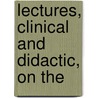 Lectures, Clinical And Didactic, On The door Reuben Ludlam