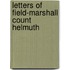 Letters Of Field-Marshall Count Helmuth