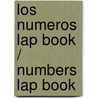 Los numeros Lap Book / Numbers Lap Book door Stephanie Reid