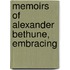 Memoirs Of Alexander Bethune, Embracing