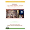 New Edition Back To The Original Church door PhD Alan J. Delotavo