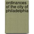Ordinances Of The City Of Philadelphia