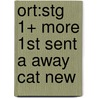 Ort:stg 1+ More 1st Sent A Away Cat New by Roderick Hunt