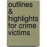 Outlines & Highlights for Crime Victims door Cram101 Textbook Reviews