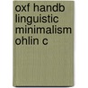 Oxf Handb Linguistic Minimalism Ohlin C by Cedric Boeckx