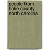 People from Hoke County, North Carolina by Not Available