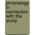 Phrenology In Connection With The Study