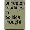 Princeton Readings in Political Thought door Simon A. Cohen